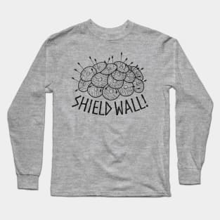 Shield Wall! Long Sleeve T-Shirt